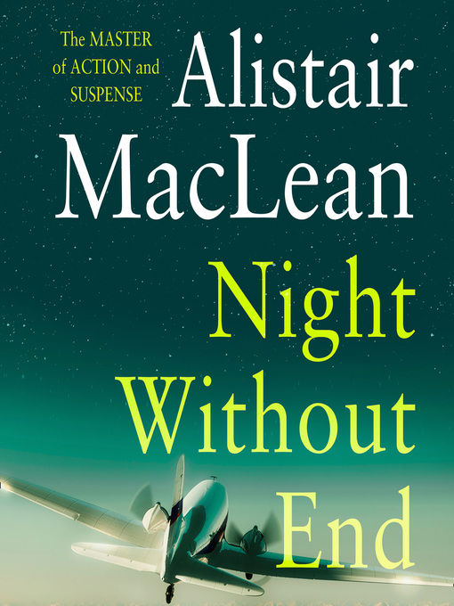 Title details for Night Without End by Alistair MacLean - Available